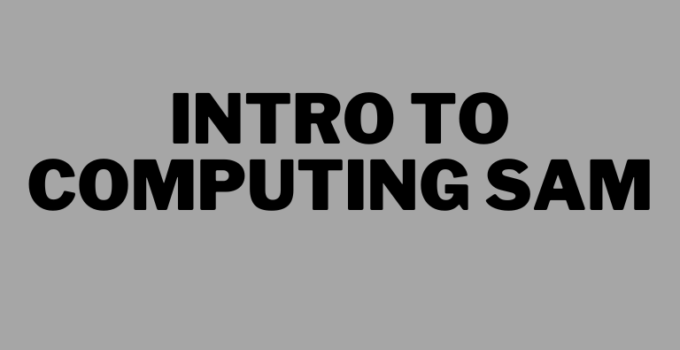 Intro to Computing Sam