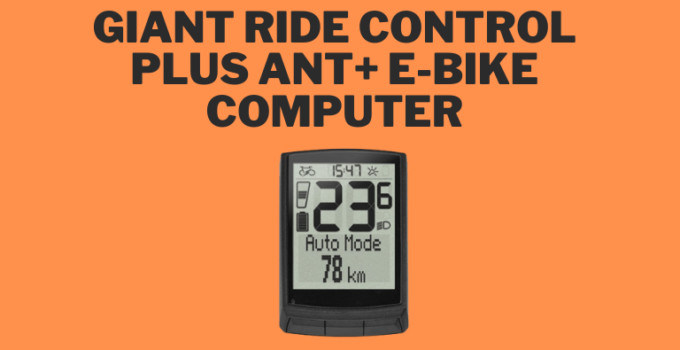 Giant ride control plus ant+ e-bike computer