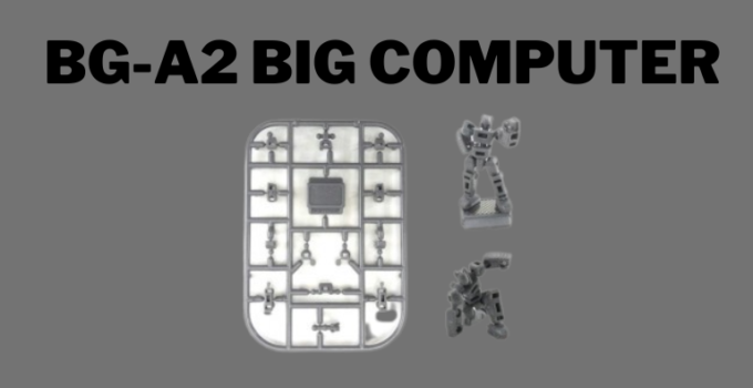 Bg-a2 big computer