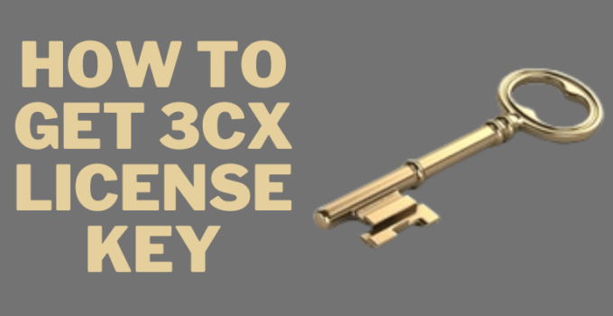 How to get 3cx license key