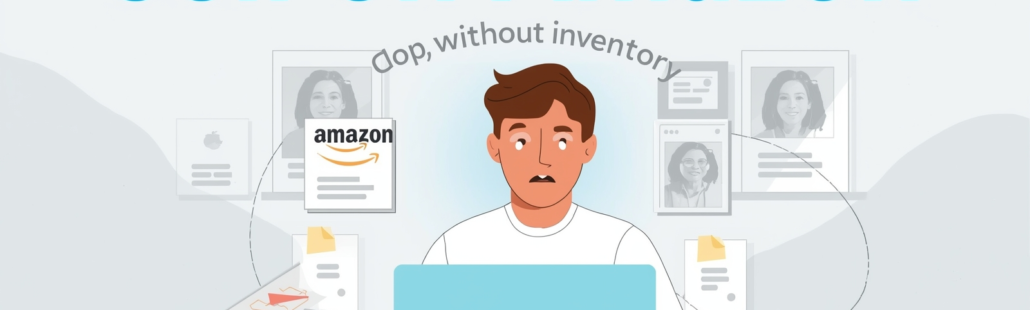 How to sell on Amazon without inventory