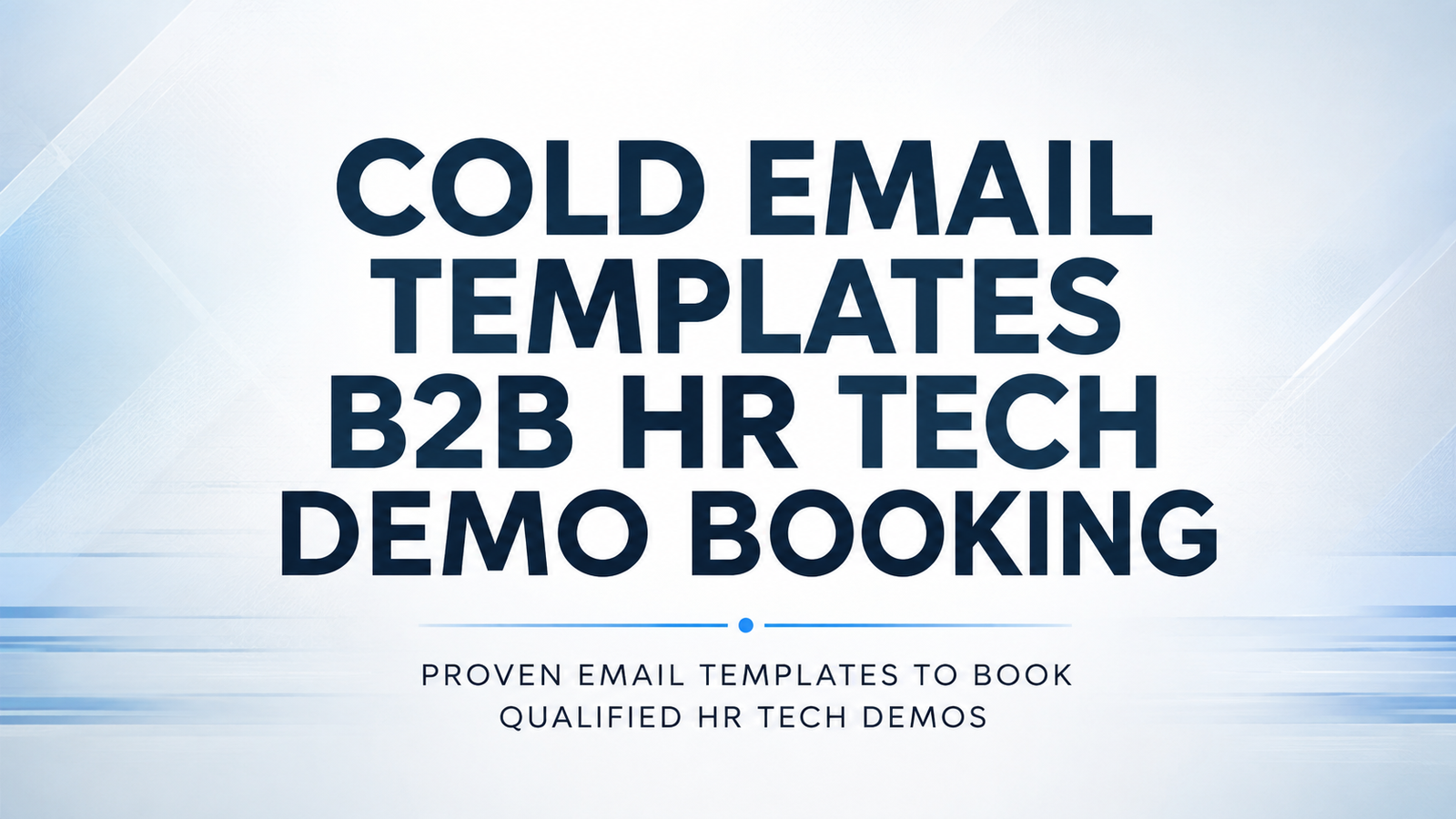 Cold Email Templates B2B HR Tech Demo Booking
