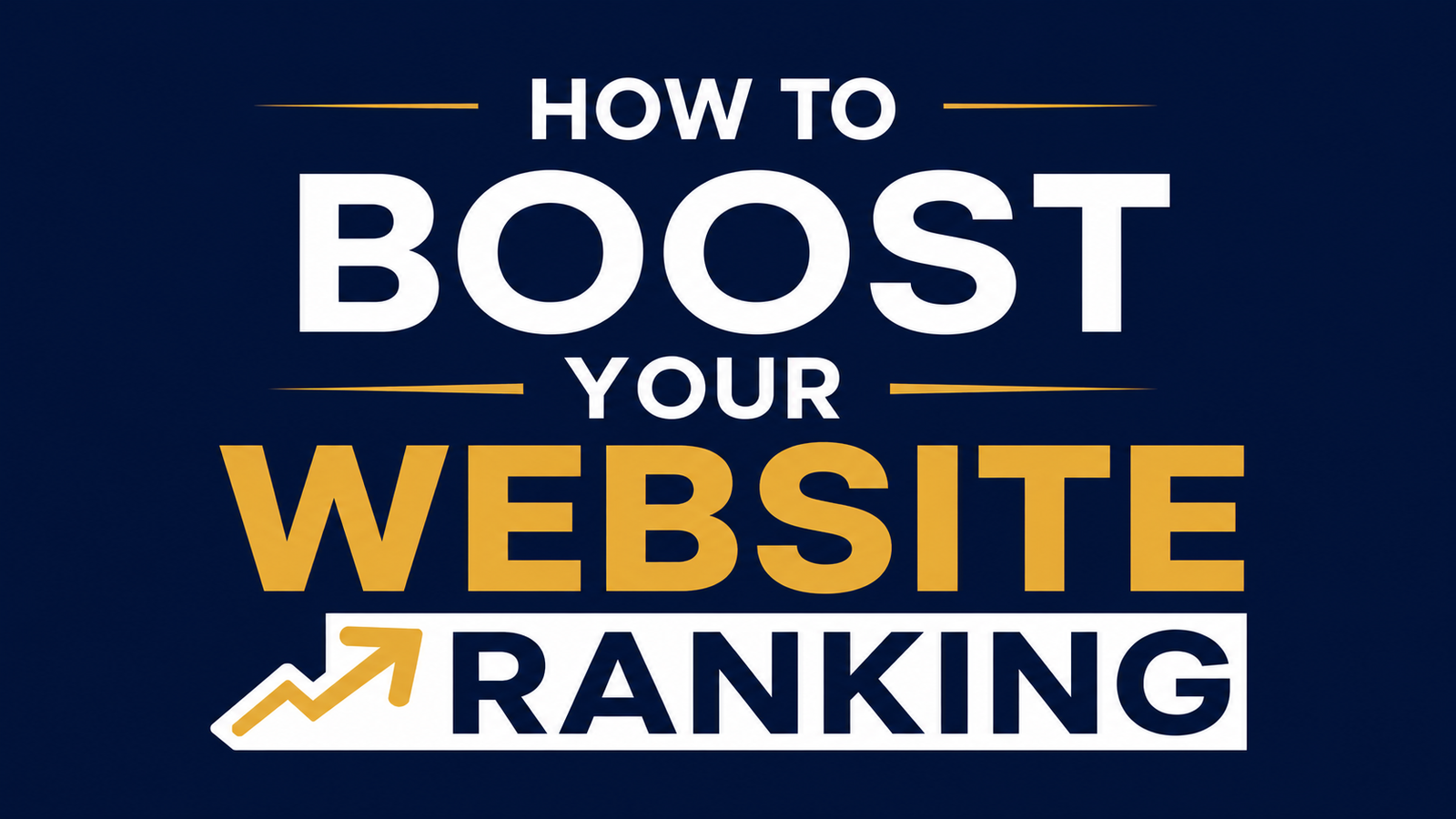 How to Boost Your Website Ranking